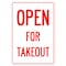 Signmission Public Safety, 48" Height, Decal, 36" x 48", Open For Takeout, Open For Takeout OS-NS-D-3648-25502 - alternate 1